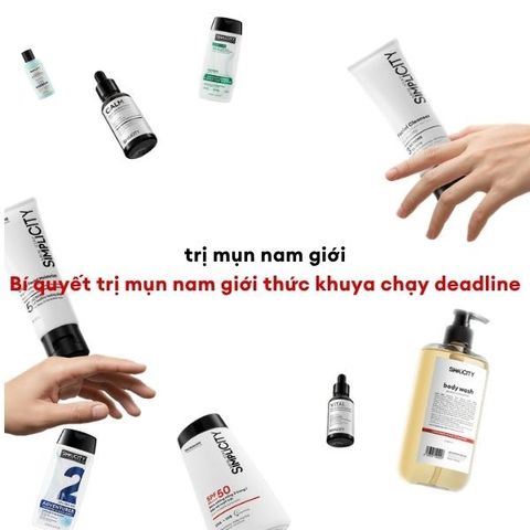 Bí quyết trị mụn nam giới thức khuya chạy deadline