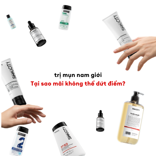 Tại sao trị mụn nam giới mãi không thể dứt điểm?
