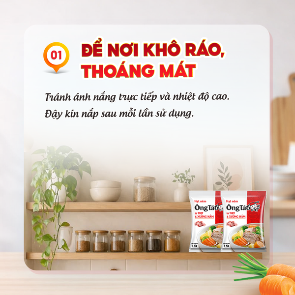 1. Bảo quản ở nơi khô ráo, thoáng mát