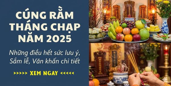Điểm Lưu Ý Cúng Rằm tháng Chạp 2025: Thờ cúng rằm cuối năm, thắp nhang thế nào để nhà ấm – tâm an trước Tết