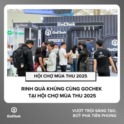 Trải nghiệm siêu phẩm GoChek Ultra S25 tại Hội chợ mùa thu 2025