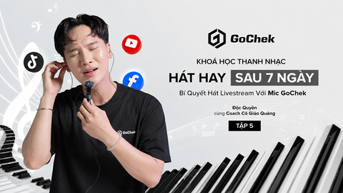 Tập 5 - Phương pháp xử lý hơi, lấy hơi đúng cách