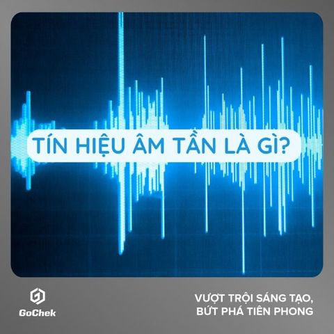 Tín hiệu âm tần là gì và ứng dụng trong công nghệ âm thanh