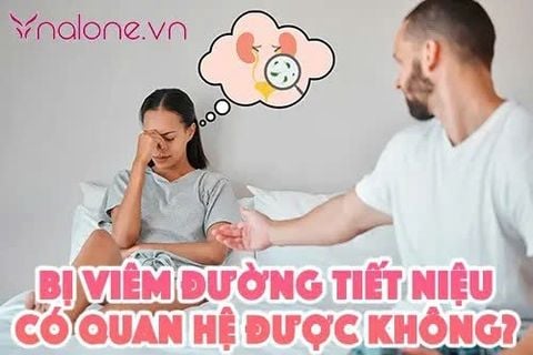 Bị viêm đường tiết niệu có quan hệ được không? Lời khuyên từ bác sĩ