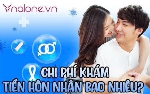 Chi phí khám tiền hôn nhân bao nhiêu? Bảng giá chi tiết các bệnh viện