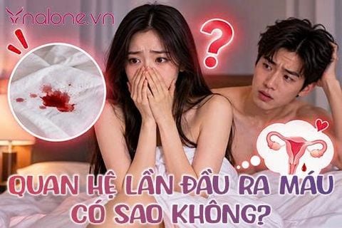 Quan hệ lần đầu ra máu có sao không? Nguyên nhân và cách xử lý