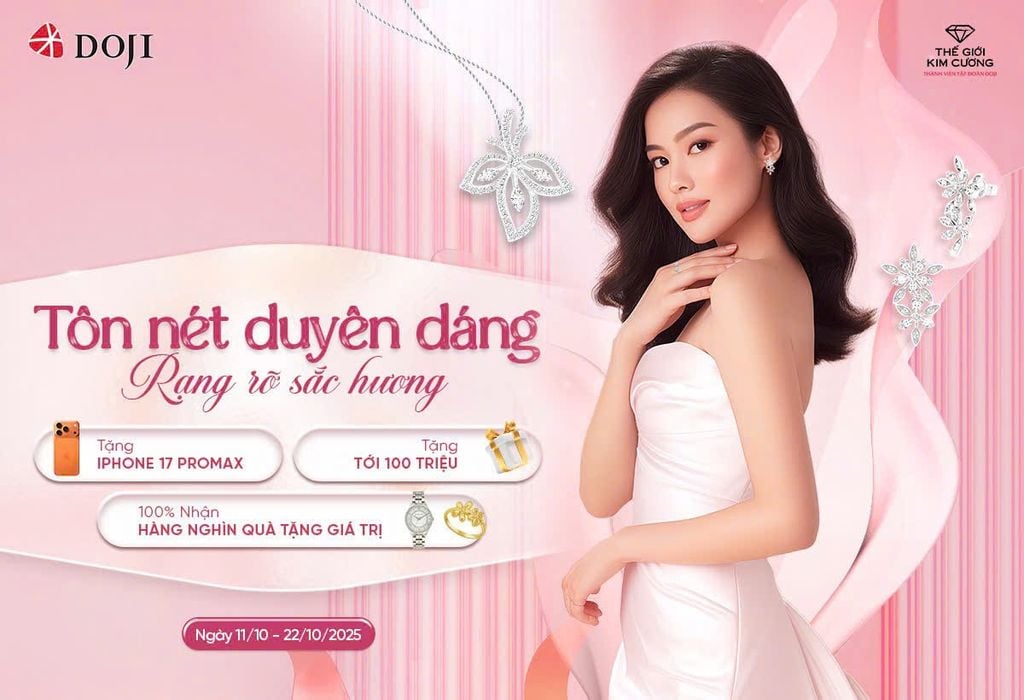 MỪNG NGÀY 20/10, DOJI VÀ THẾ GIỚI KIM CƯƠNG TẶNG TỚI 100 TRIỆU VÀ iPHONE 17 PROMAX