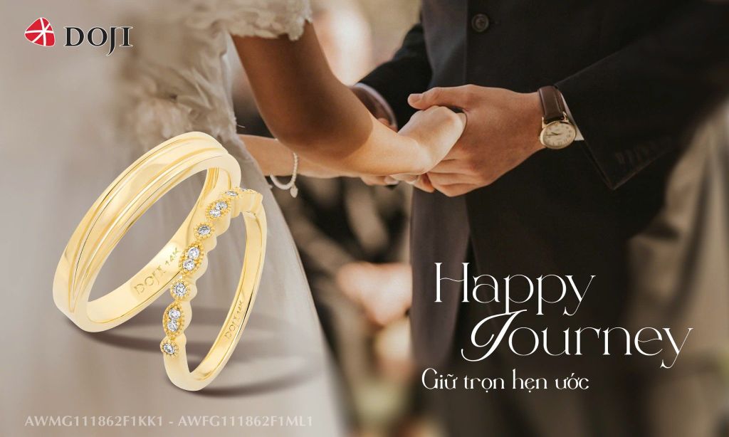 GIỮ LỜI HẸN ƯỚC - GỬI TRỌN YÊU THƯƠNG CÙNG NHẪN CƯỚI HAPPY JOURNEY