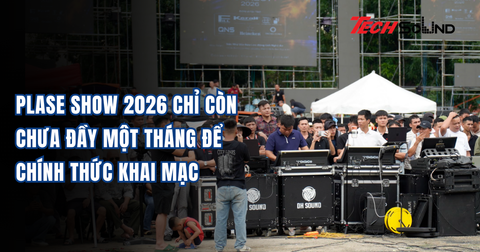 PLASE Show 2026 Chỉ Còn Chưa Đầy Một Tháng Để Chính Thức Khai Mạc