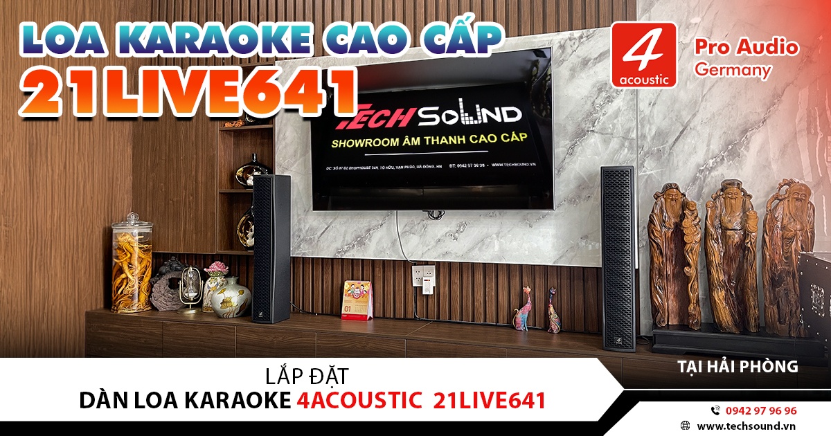 LẮP ĐẶT DÀN LOA COLUMN 4ACOUSTIC 21LIVE641 | AN LÃO - HẢI PHÒNG