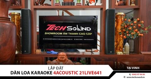 LẮP ĐẶT DÀN LOA KARAOKE 4ACOUSTIC 21LIVE641 | TẠI VINH
