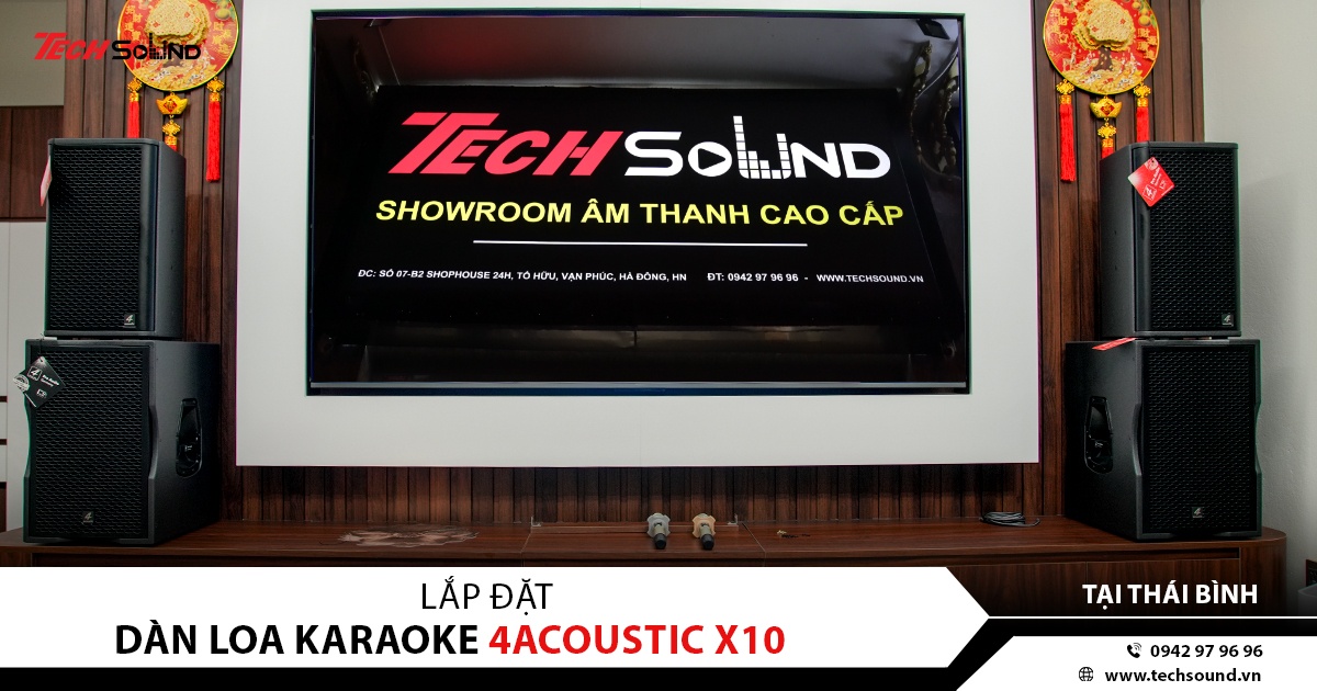 LẮP ĐẶT HỆ THỐNG LOA 4ACOUSTIC X10 TẠI DIÊM ĐIỀN, THÁI BÌNH