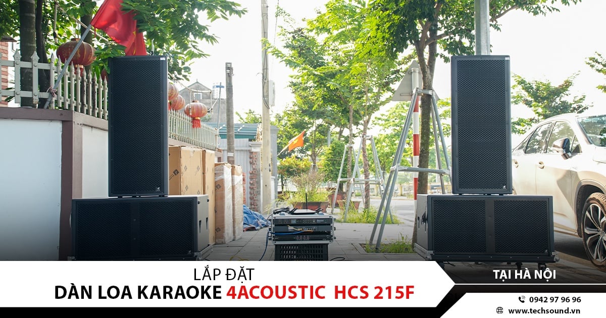 LẮP ĐẶT HỆ THỐNG LOA 4ACOUSTIC HCS 215F NGOÀI TRỜI TẠI HÀ NỘI