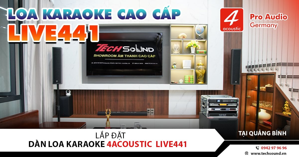 LẮP ĐẶT DÀN LOA COLUMN 4ACOUSTIC LIVE441 | QUẢNG BÌNH