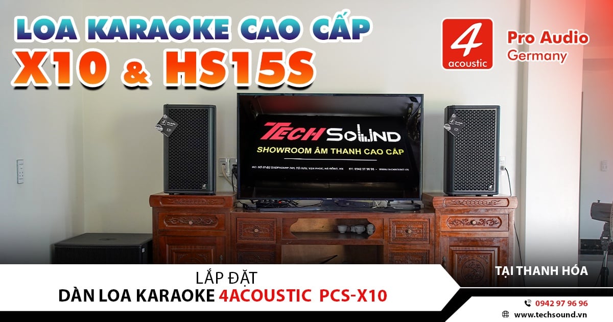 LẮP ĐẶT DÀN LOA KAROAKR GIA ĐÌNH 4ACOUSTIC PCS-X10 | THANH HÓA
