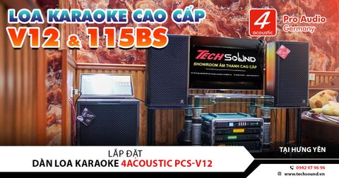 LẮP ĐẶT DÀN LOA 4ACOUSTIC PCS-V12 CAO CẤP | TIÊN LỮ - HƯNG YÊN
