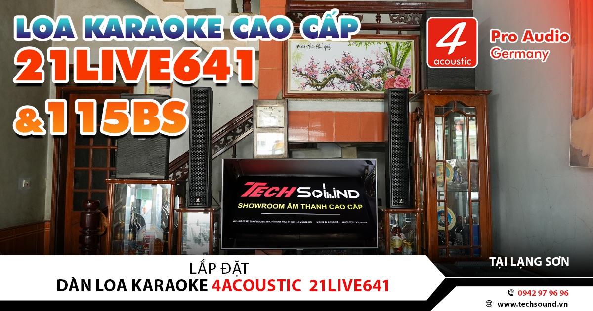 LẮP ĐẶT DÀN LOA COLUMN 4ACOUSTIC 21LIVE641 | BẮC SƠN – LẠNG SƠN