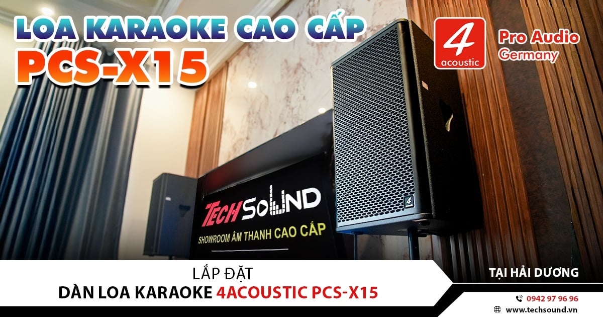 LẮP ĐẶT DÀN LOA 4ACOUSTIC DR12 CAO CẤP | HẢI DƯƠNG