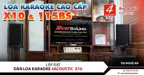 LẮP ĐẶT DÀN LOA KARAOKE 4ACOUSTIC X10 | NGHỆ AN