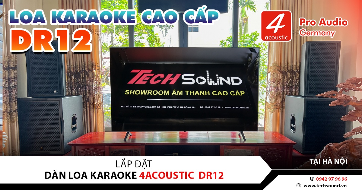 LẮP ĐẶT DÀN KARAOKE 4ACOUSTIC DR12 | SÓC SƠN, HÀ NỘI