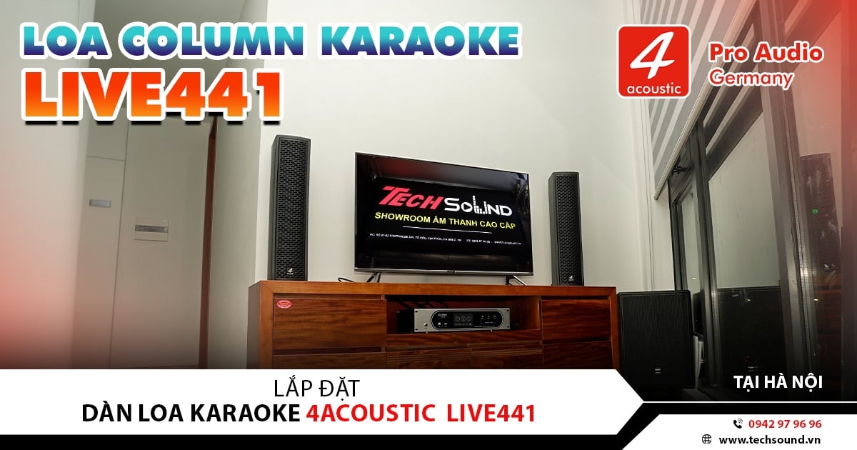 LẮP ĐẶT DÀN LOA COLUMN KARAOKE 4ACOUSTIC LIVE441 | HÀ NỘI