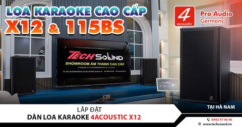 LẮP ĐẶT DÀN LOA 4ACOUSTIC DR12 CAO CẤP | PHỦ LÝ - HÀ NAM