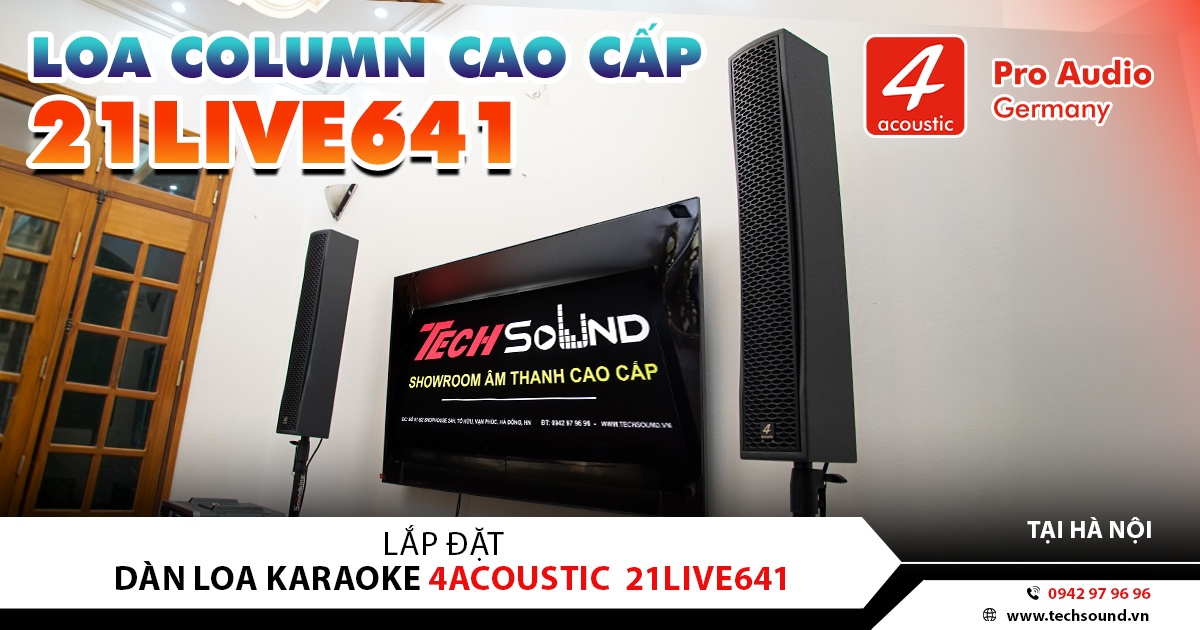 LẮP ĐẶT DÀN LOA COLUMN 4ACOUSTIC 21LIVE641 & SUB 112BS | LONG BIÊN - HÀ NỘI