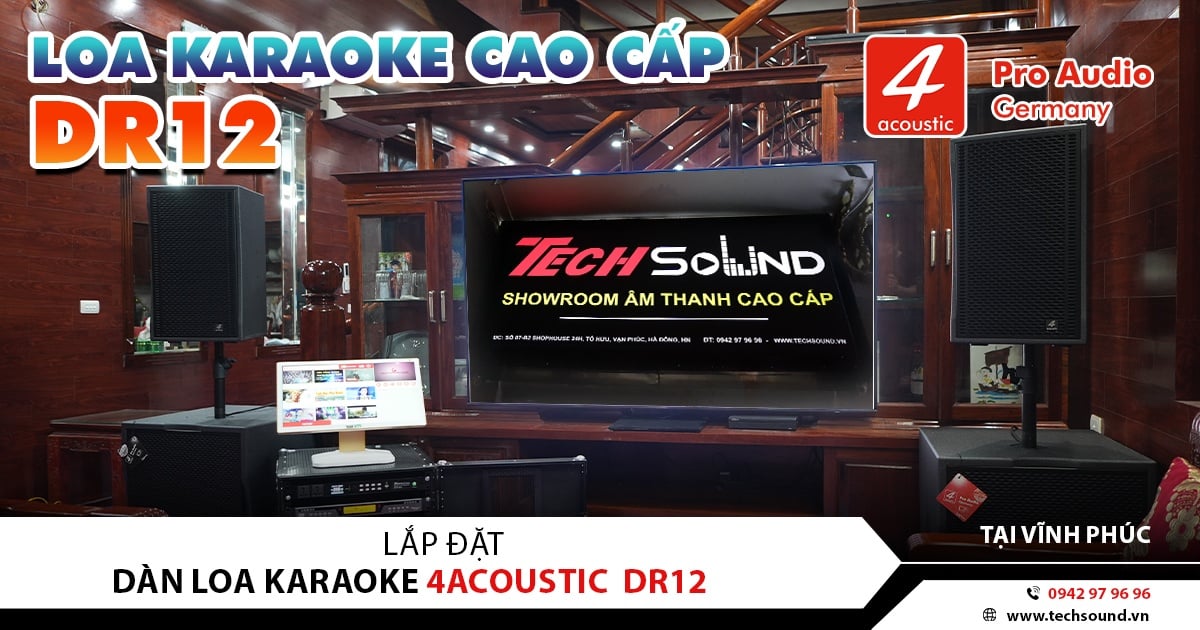 [SIÊU ÁP LỰC] LẮP ĐẶT DÀN LOA 4ACOUSTIC DR12 | VĨNH PHÚC