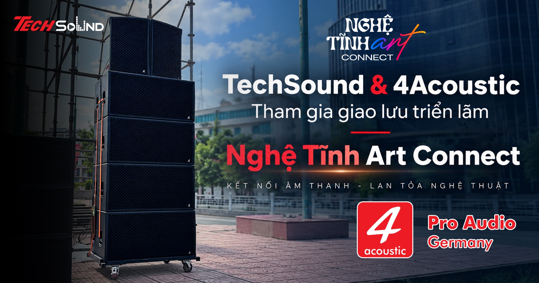 TechSound Việt Nam cùng 4Acoustic tham gia Nghệ Tĩnh Art Connect 2026