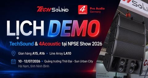 Lịch Demo TechSound & 4Acoustic Tại NPSE Show 2026: Gian Hàng A15, A16 Và Line Array LA10