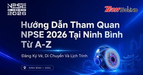 Hướng Dẫn Tham Quan NPSE 2026 Tại Ninh Bình Từ A-Z: Đăng Ký Vé, Di Chuyển Và Lịch Trình