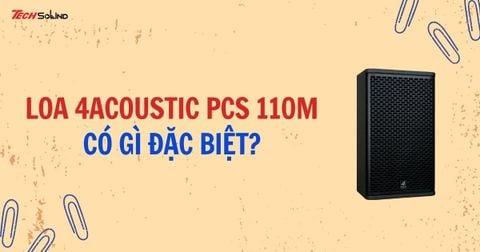 Loa Fullrange 4Acoustic PCS 110M có nên mua không?