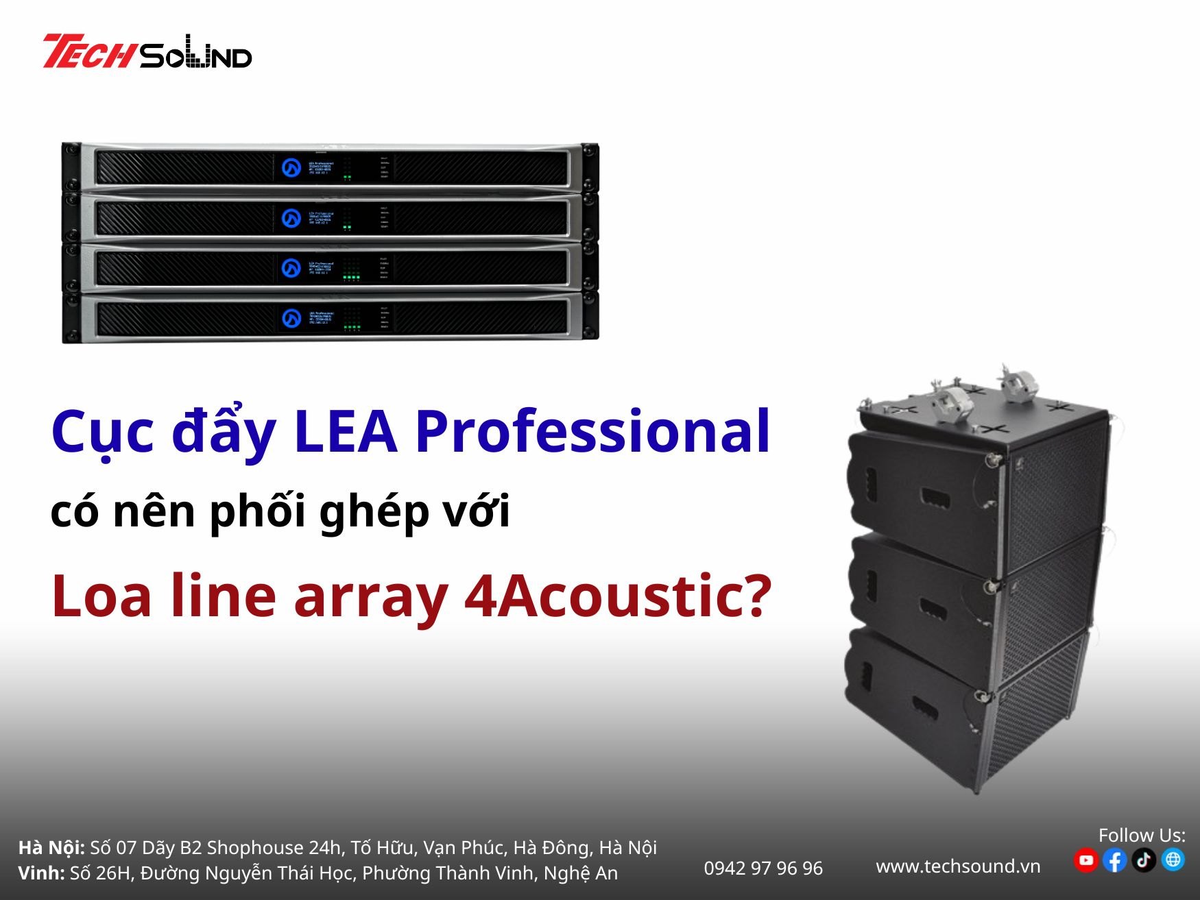 Có nên dùng amplifier LEA Professional cho line array 4Acoustic không 1