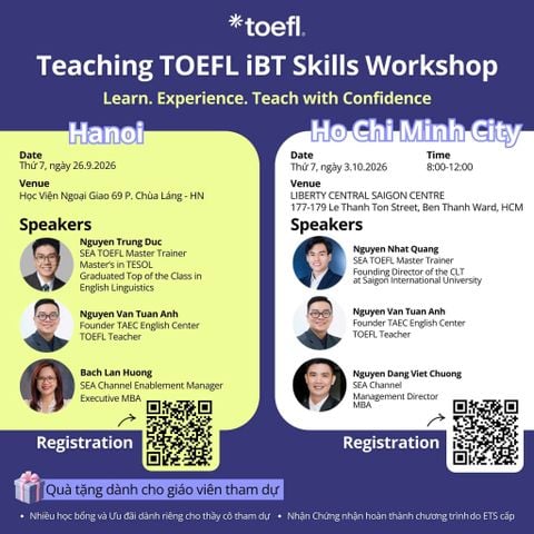 Teaching TOEFL iBT Skills Workshop 2026: Cập nhật phương pháp giảng dạy TOEFL iBT dành cho giáo viên tiếng Anh