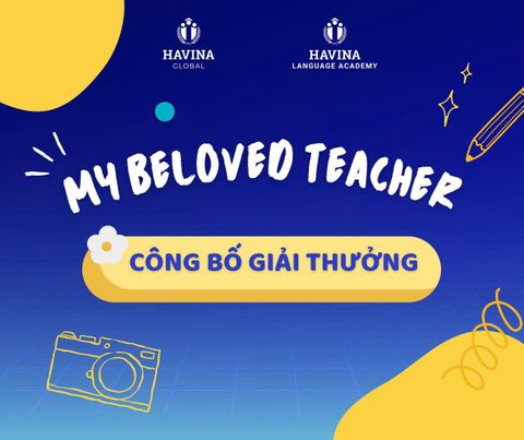 🎥 Cuộc thi Video “My Beloved Teacher” – Kể câu chuyện về người Thầy, người Cô đặc biệt nhất trong tim bạn 💖