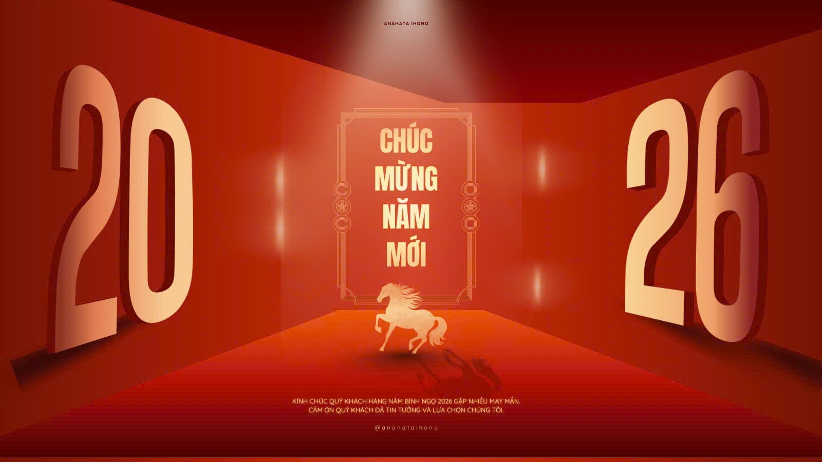 MỪNG XUÂN BÍNH NGỌ - THÔNG ĐIỆP YÊU THƯƠNG ANAHATAIHONO GỬI ĐẾN TOÀN THỂ KHÁCH HÀNG