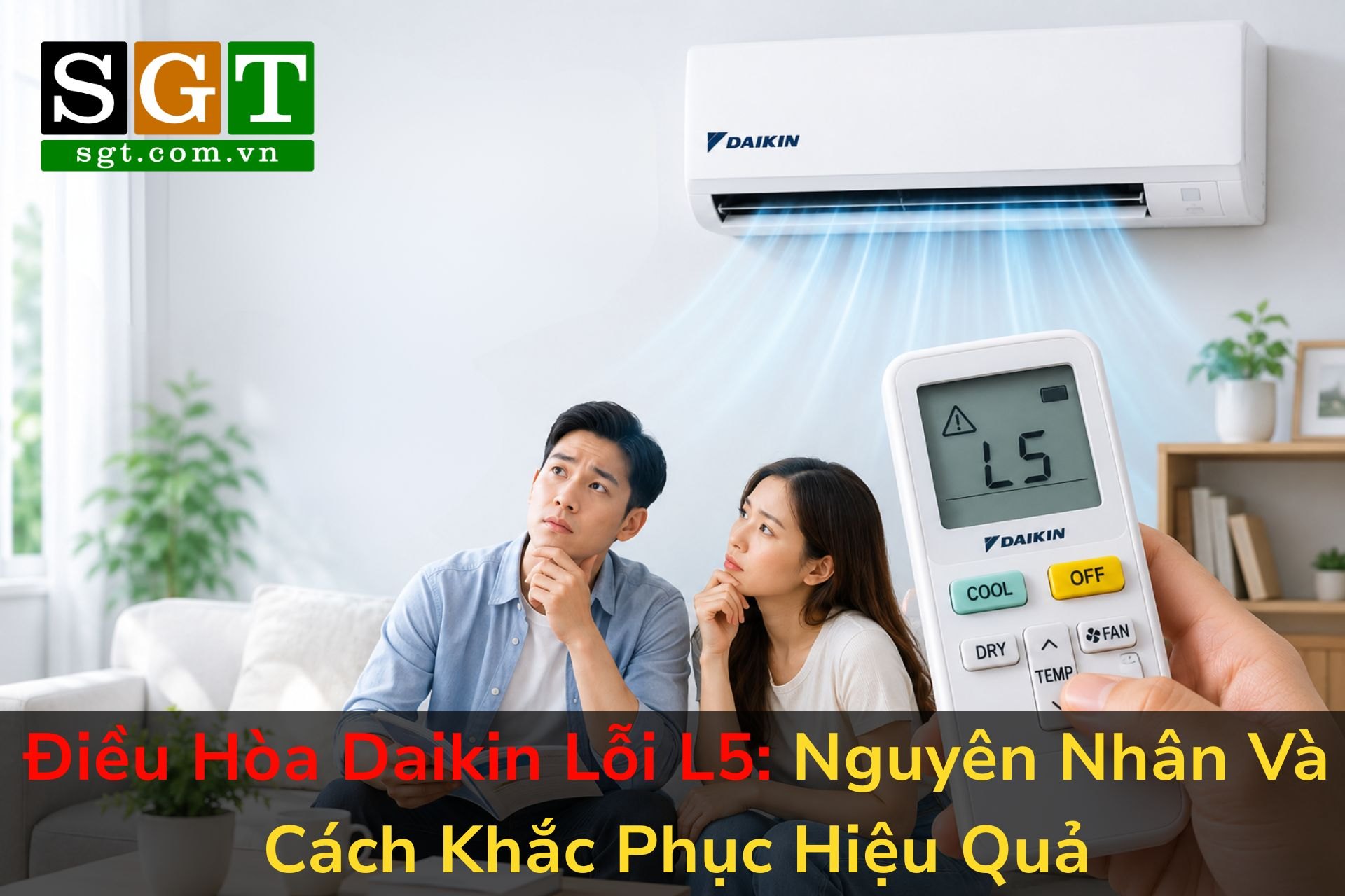 Điều Hòa Daikin Lỗi L5: Nguyên Nhân Và Cách Khắc Phục Hiệu Quả