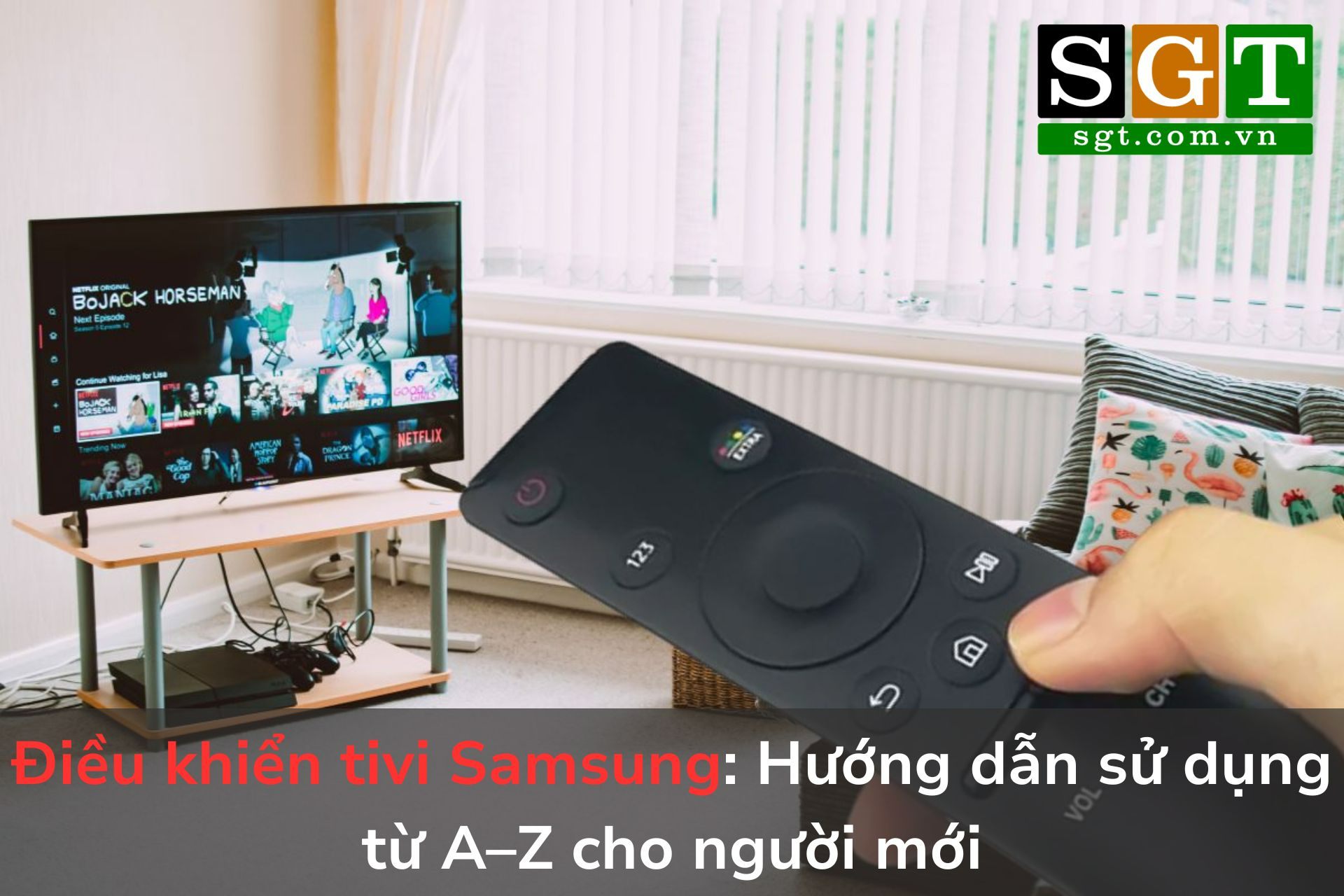 Điều khiển tivi Samsung: Hướng dẫn sử dụng từ A–Z cho người mới