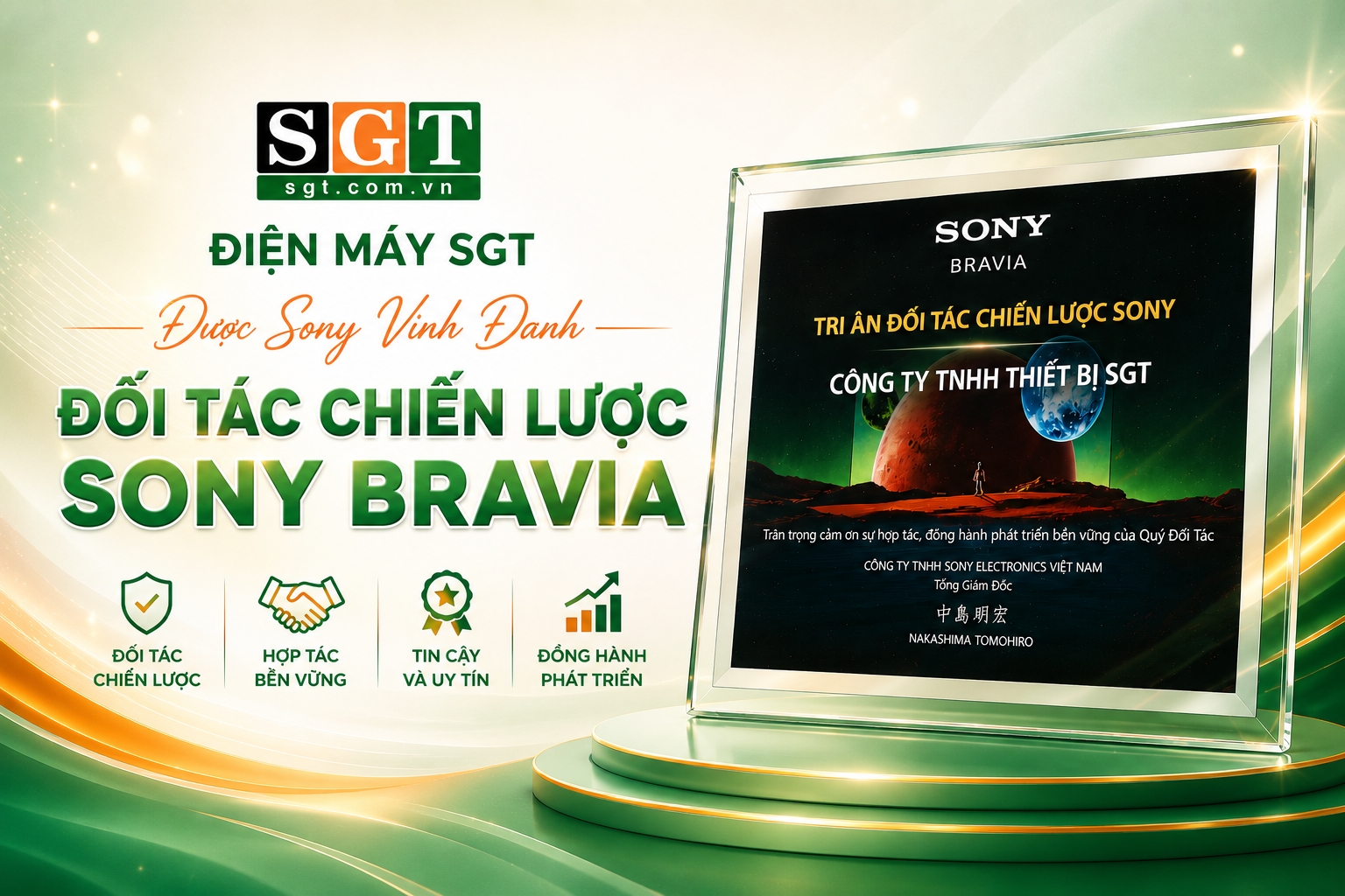 Điện Máy SGT Được Sony Vinh Danh Đối Tác Chiến Lược Sony Bravia