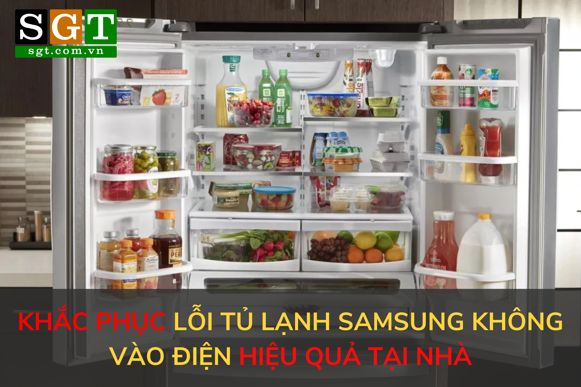 Khắc phục lỗi tủ lạnh Samsung không vào điện hiệu quả tại nhà