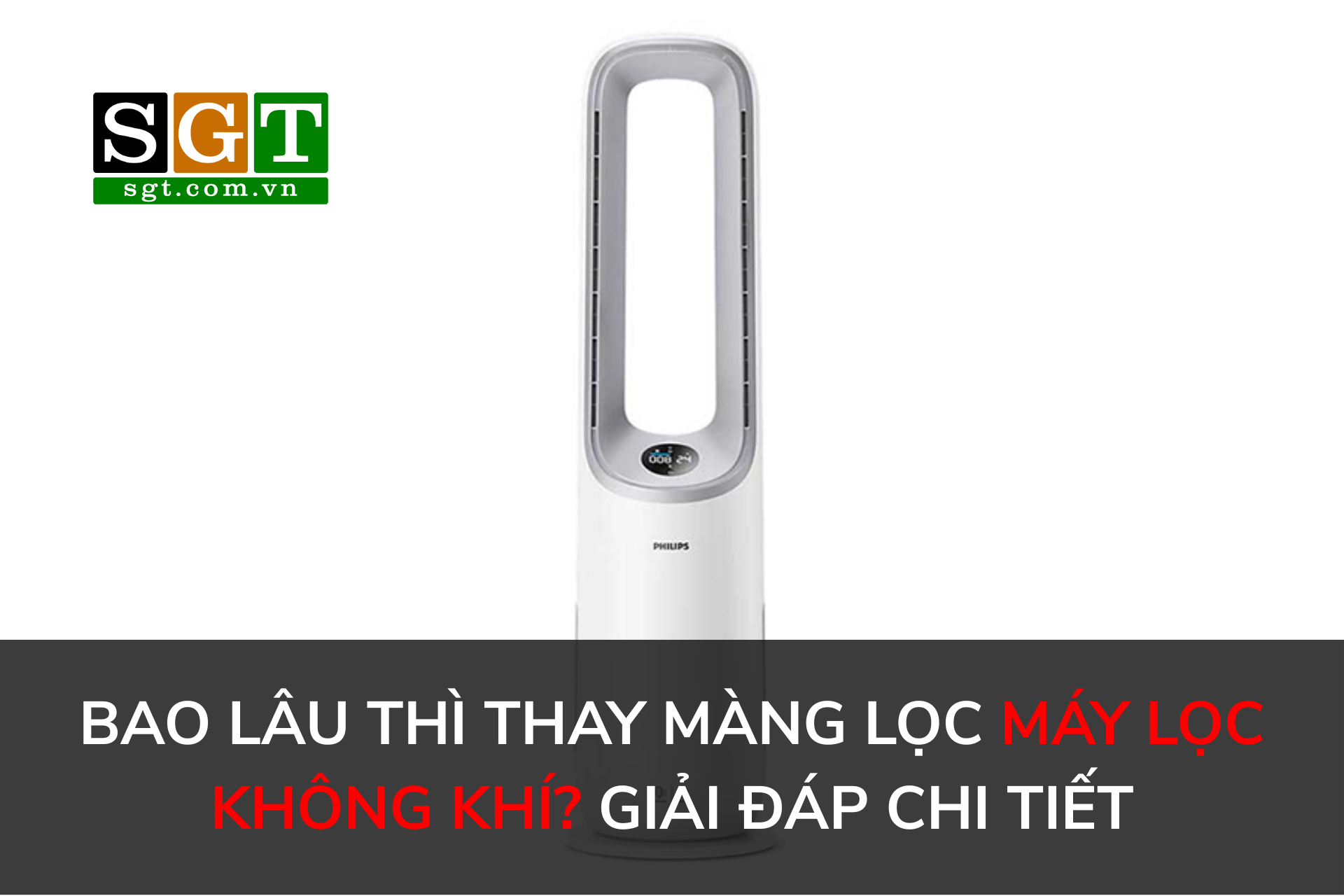Bao Lâu Thì Thay Màng Lọc Máy Lọc Không Khí? Giải Đáp Chi Tiết