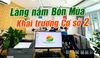 Thông Báo: Khai Trương Chi Nhánh Số 2 – Làng Nấm Bốn Mùa