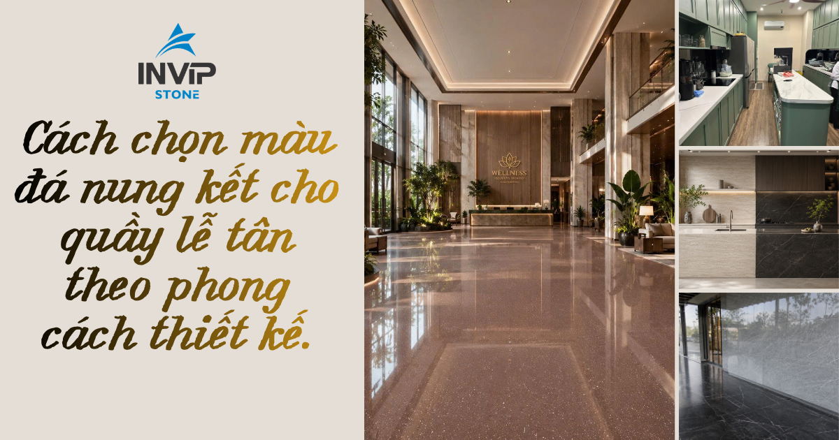 Cách chọn màu đá nung kết cho quầy lễ tân theo phong cách thiết kế