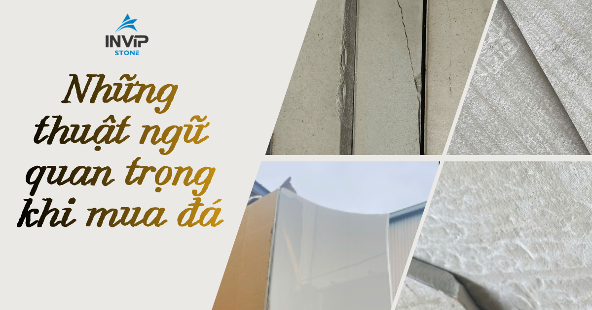 Những thuật ngữ quan trọng khi mua đá