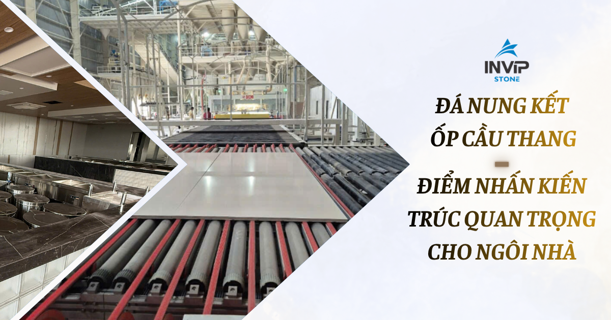 Đá nung kết ốp cầu thang - Điểm nhấn kiến trúc quan trọng cho ngôi nhà