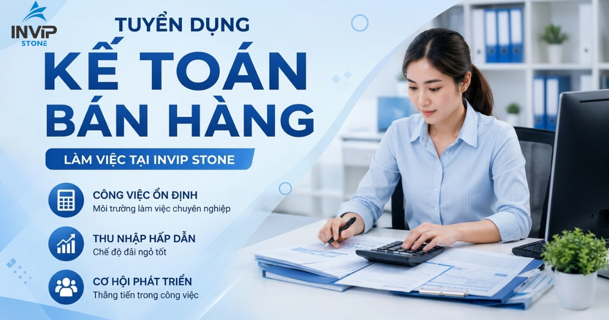 Tuyển dụng Kế Toán Bán Hàng Tháng 6/2026