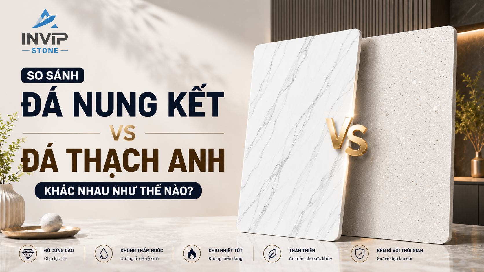 So sánh đá nung kết và đá thạch anh khác nhau như thế nào?