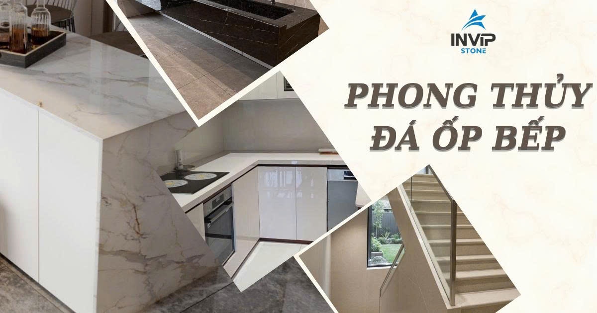 Phong thủy đá ốp bếp: Chọn màu đá mang lại tài lộc và may mắn