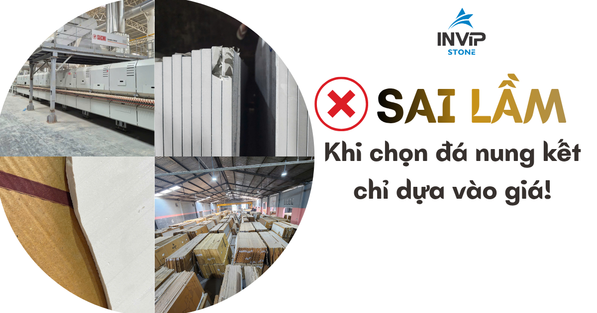 Những sai lầm khi chọn đá nung kết chỉ dựa vào giá