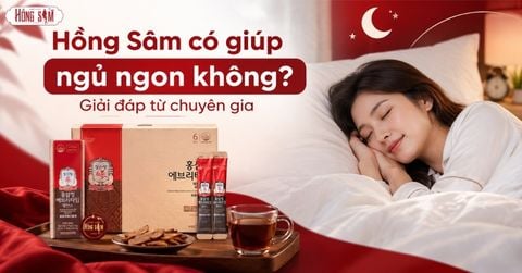 Hồng Sâm có giúp ngủ ngon không? Giải đáp từ chuyên gia